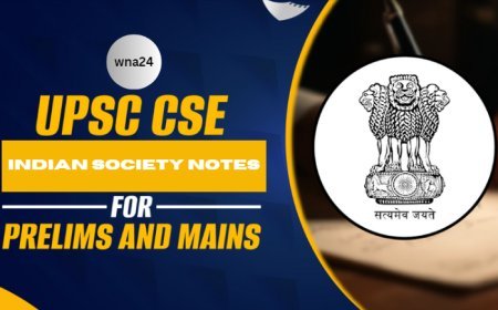 Indian Society Notes Which You Shouldn’t Miss!
